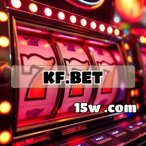 kf.bet: A Confiabilidade que Todo Apostador Deseja Encontrar